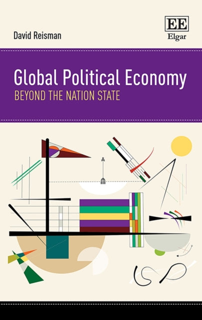 Global Political Economy: Beyond the Nation State