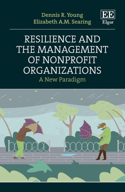 Resilience and the Management of Nonprofit Organizations: A New Paradigm