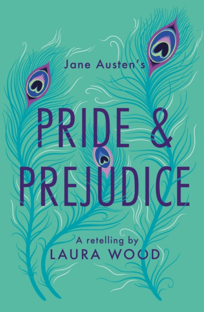 Classic Retellings – Pride and Prejudice: A Retelling