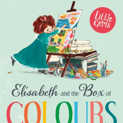 Little Gems – Elisabeth and the Box of Colours