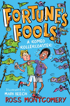 Shakespeare Shake-ups (4) – Fortune's Fools: A Romeo Roller Coaster!