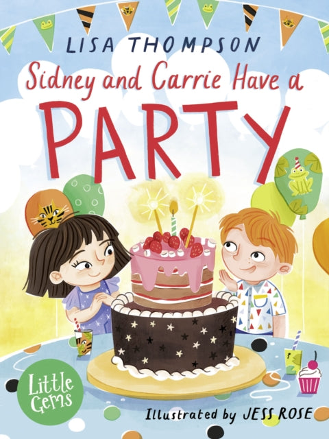 Little Gems – Sidney and Carrie Have a Party