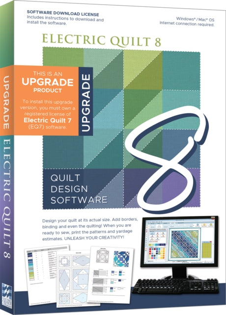 Electric Quilt 8 (EQ8) Upgrade Quilt Design Software: (Eq7 to Eq8)