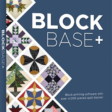 BlockBase+ Software (For Mac® and Windows®): Block Printing Software with Over 4,000 Pieced Quilt Blocks!