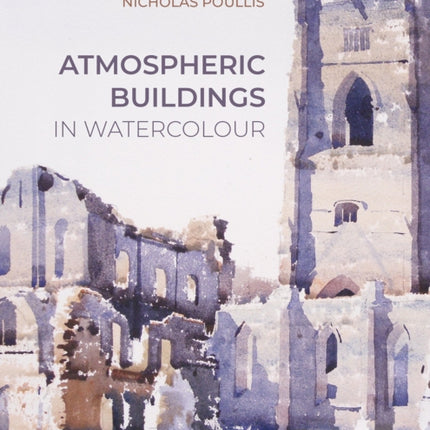 Atmospheric Buildings in Watercolour