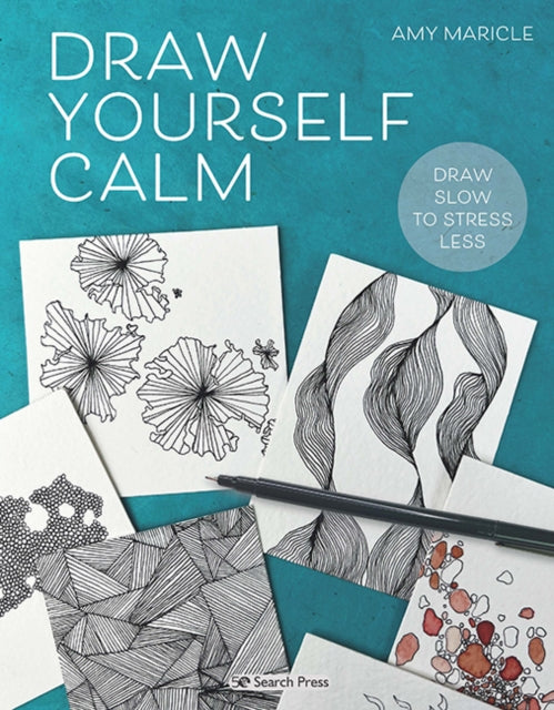 Draw Yourself Calm: Draw Slow to Stress Less