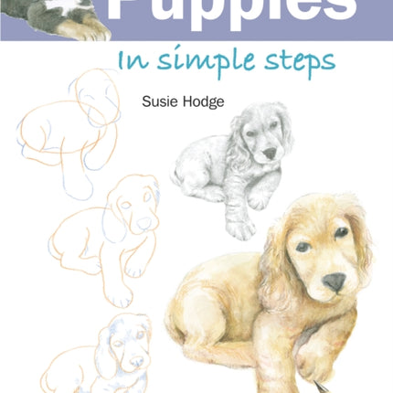 How to Draw: Puppies: In Simple Steps