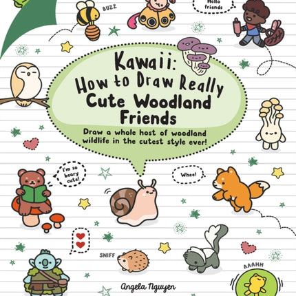 Kawaii: How to Draw Really Cute Woodland Friends