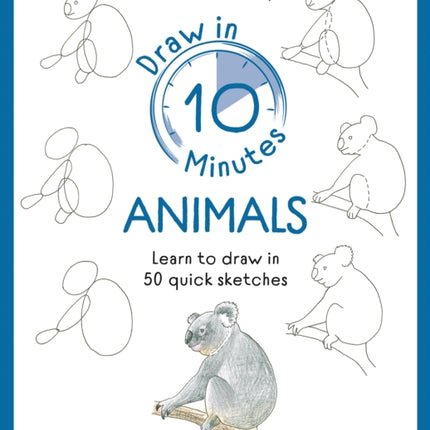 Draw in 10 Minutes Animals