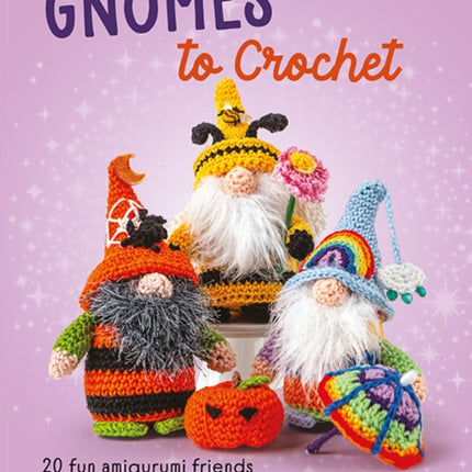 Gnomes to Crochet