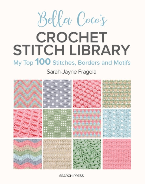 Bella Cocos Crochet Stitch Library