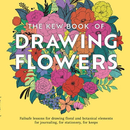 The Kew Book of Drawing Flowers