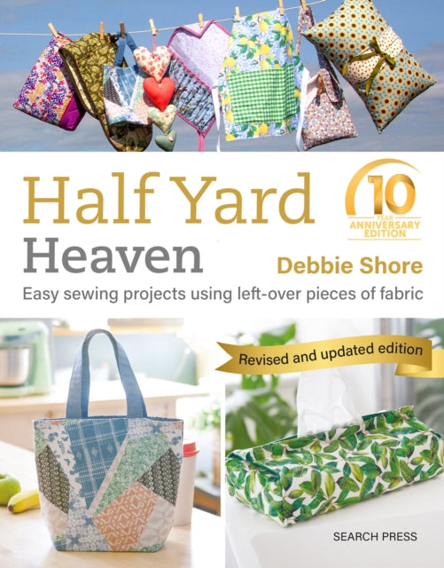 Half Yard Heaven 10 year anniversary edition