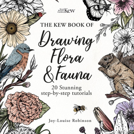 The Kew Book of Drawing Flora and Fauna