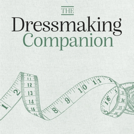 The Dressmaking Companion