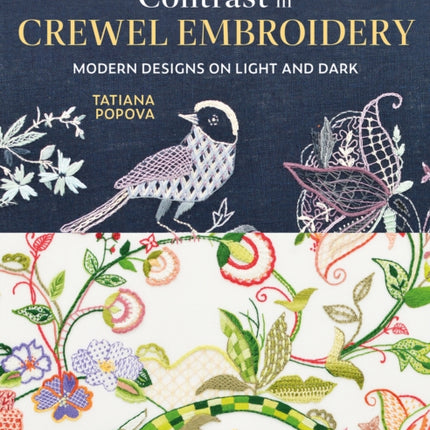 Contrast in Crewel Embroidery