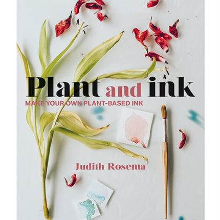 Plant and Ink