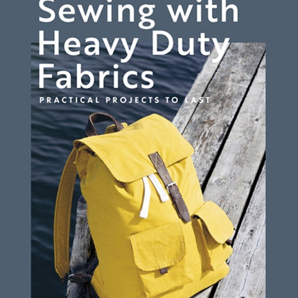 Sewing with Heavy Duty Fabrics