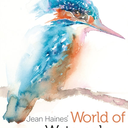 Jean Haines World of Watercolour Paperback