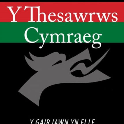 Thesawrws Cymraeg, Y / Welsh Thesaurus, The, 2020