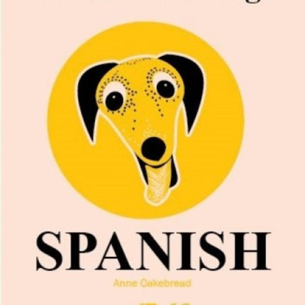 Teach Your Dog Spanish