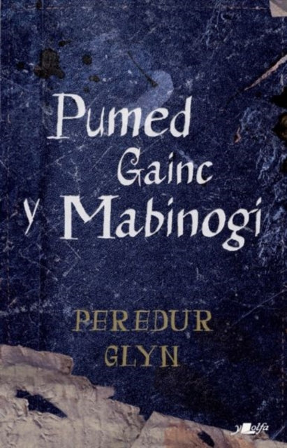 Pumed Gainc y Mabinogi