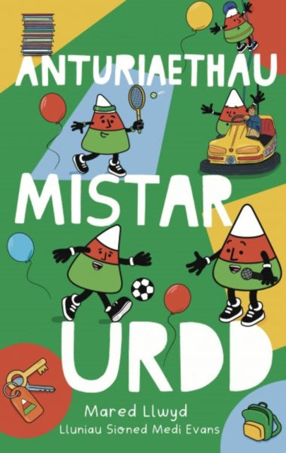 Anturiaethau Mistar Urdd