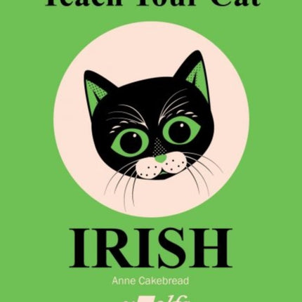 Teach Your Cat Irish