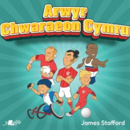 Arwyr Chwaraeon Cymru
