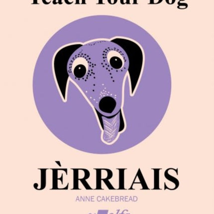 Teach Your Dog Jèrriais