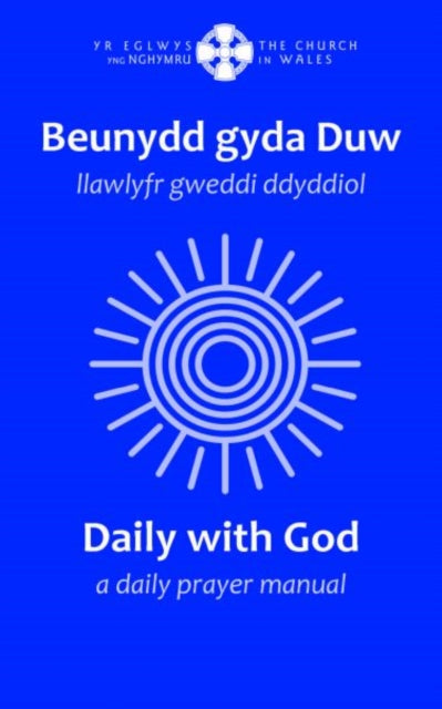 Beunydd gyda Duw  Daily with God  Llawlyfr Gweddi