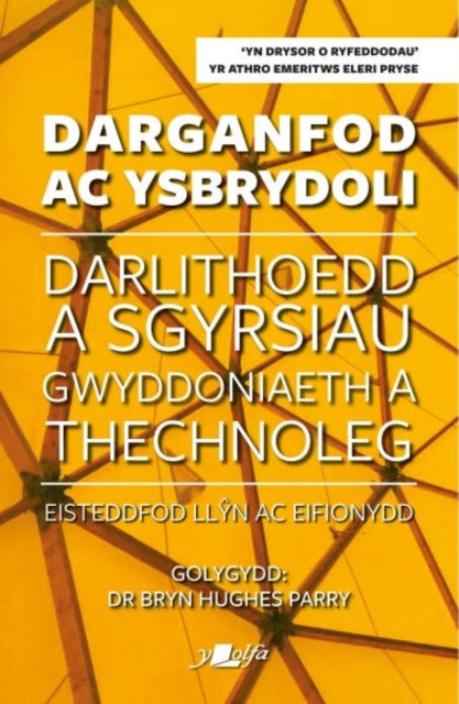 Darganfod Ac Ysbrydoli