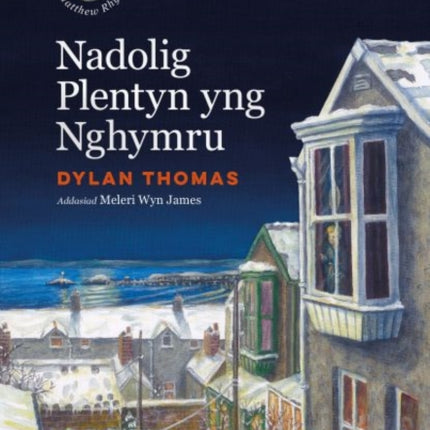 Nadolig Plentyn yng Nghymru