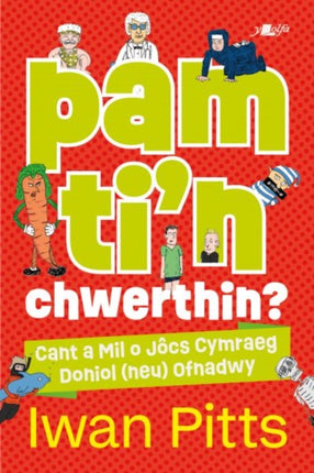 Pam tin chwerthin
