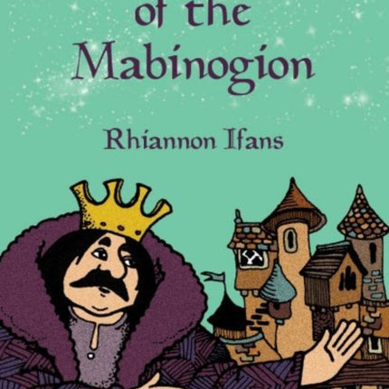 The Magic of the Mabinogion