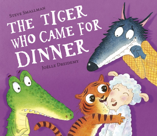 The Tiger Who Came for Dinner