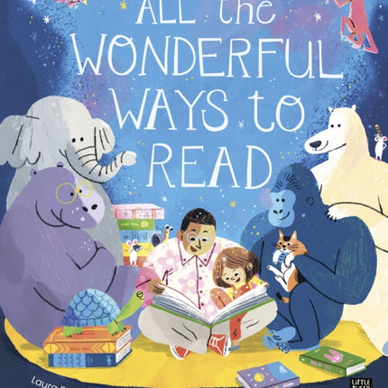 All the Wonderful Ways to Read