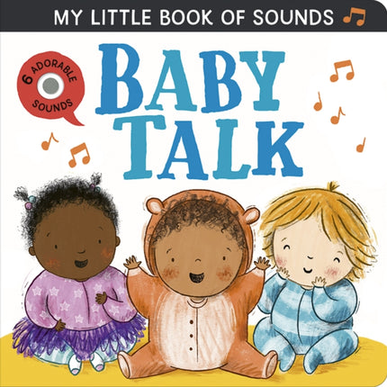 My Little Book of Sounds Baby Talk