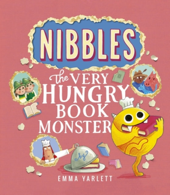 Nibbles The Very Hungry Book Monster