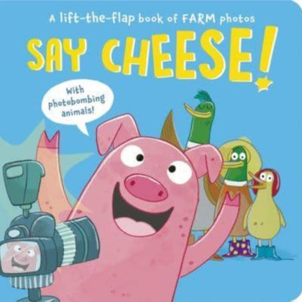 Say Cheese