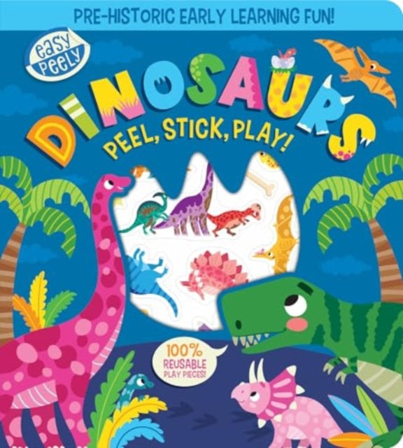 Easy Peely Dinosaurs  Peel Stick Play