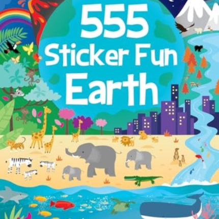 555 Sticker Fun  Earth Activity Book