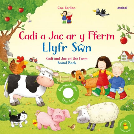 Cadi a Jac ar y Fferm  Llyfr Swn  Cadi and Jac on the Farm  Sound Book