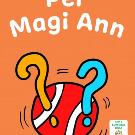 Llyfrau Hwyl Magi Ann: Pêl Magi Ann