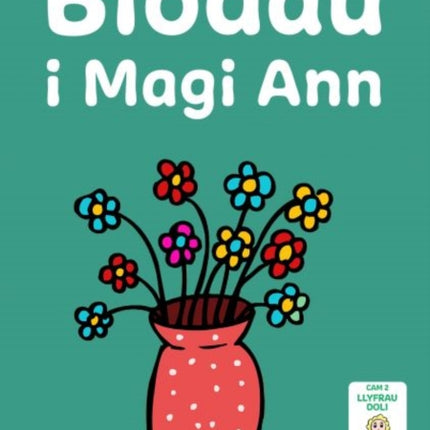 Llyfrau Hwyl Magi Ann: Blodau i Magi Ann