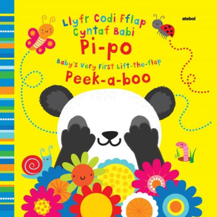 Llyfr Codi Fflap Cyntaf Babi Pipo  Babys Very First Lift the Flap Peekaboo