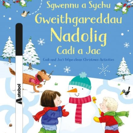 Sgwennu a Sychu  Gweithgareddau Nadolig Cadi a