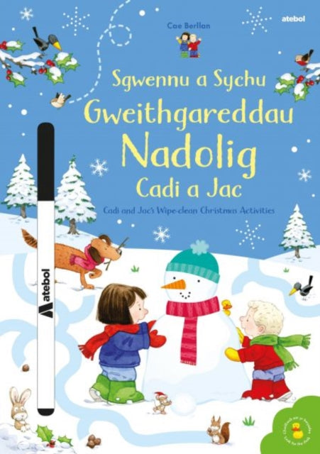 Sgwennu a Sychu  Gweithgareddau Nadolig Cadi a