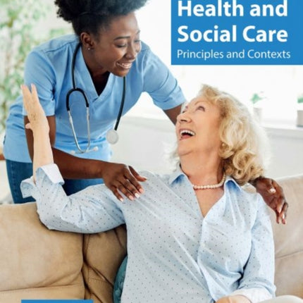 Level 3 Heath and Social Care  Principles and Contexts