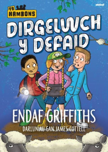 Cyfres yr Hambons Dirgelwch y Defaid